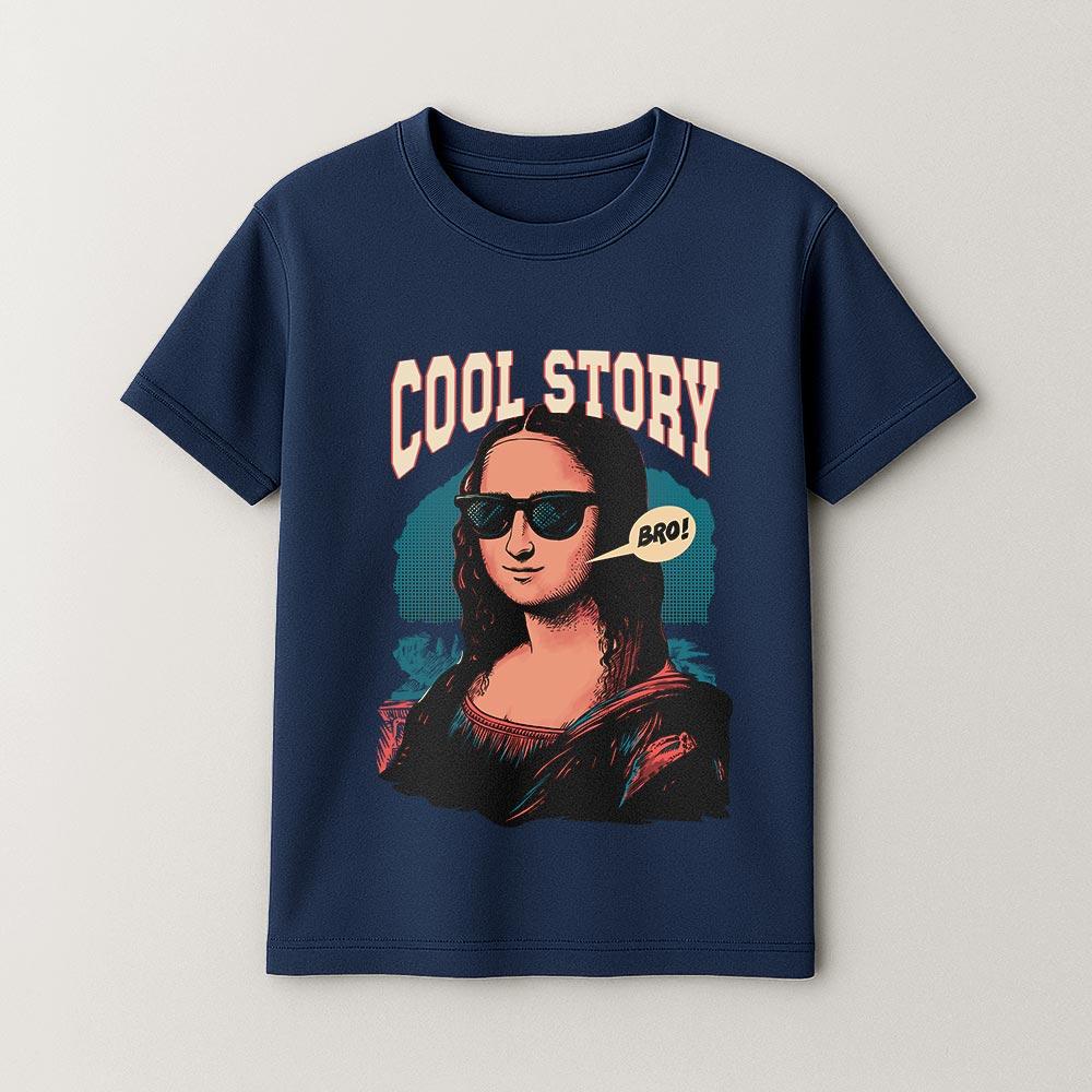 Cool Story Bro - Monalisa Unisex T-Shirt