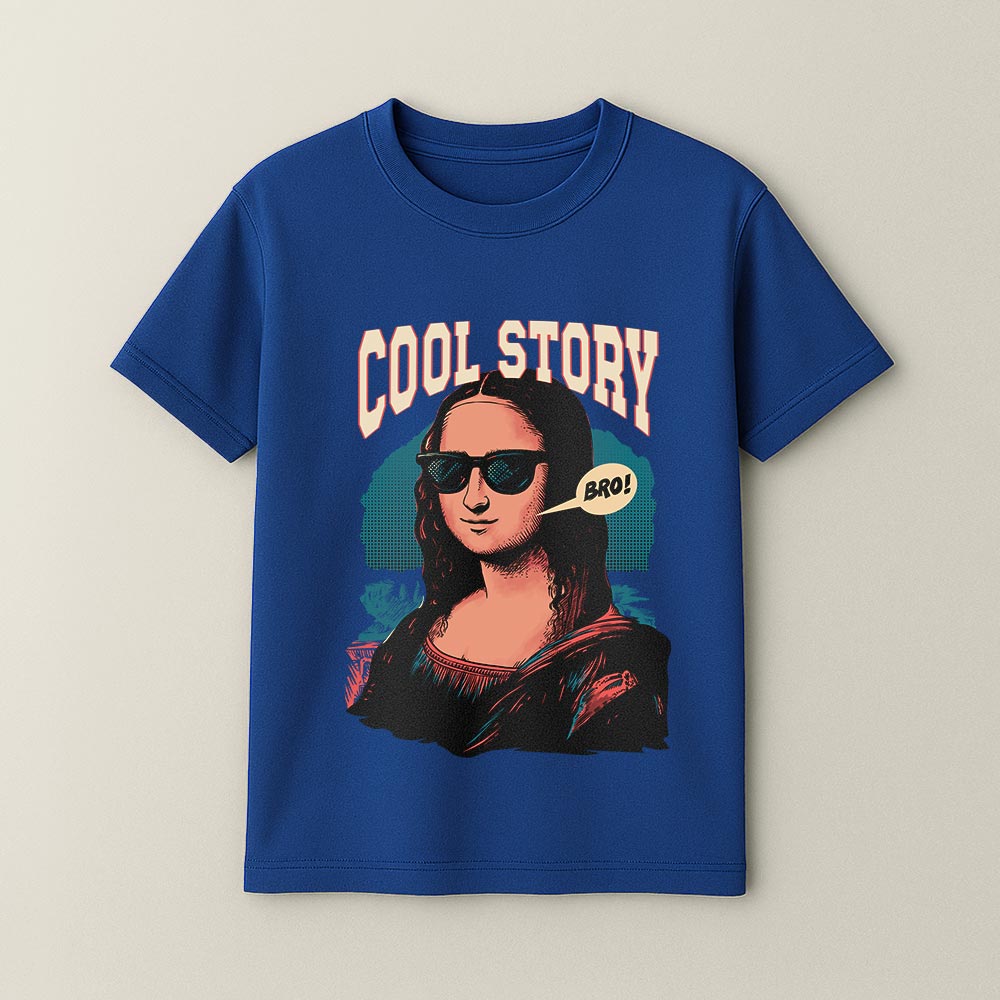 Cool Story Bro - Monalisa Unisex T-Shirt
