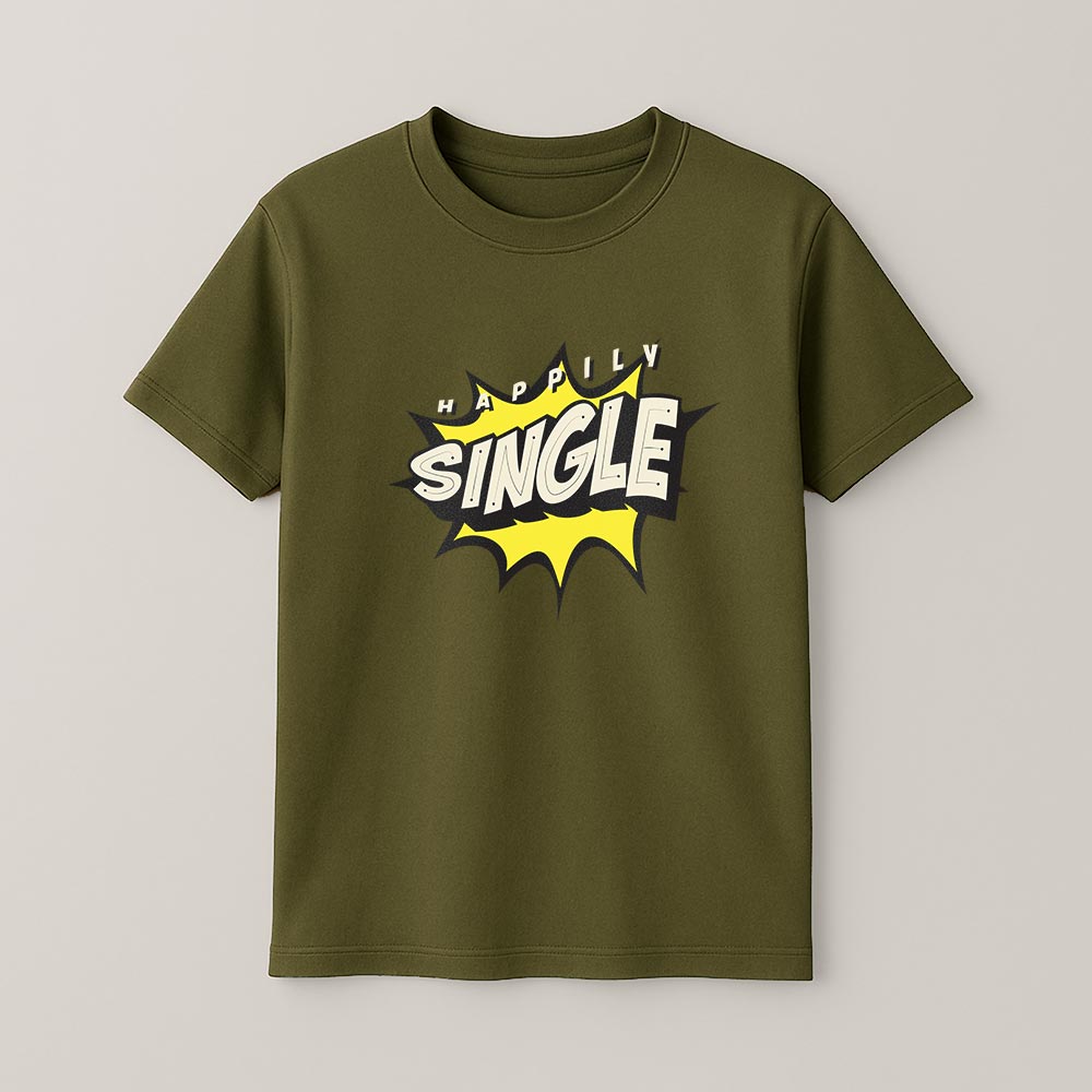 Happily Single Unisex T-Shirt!