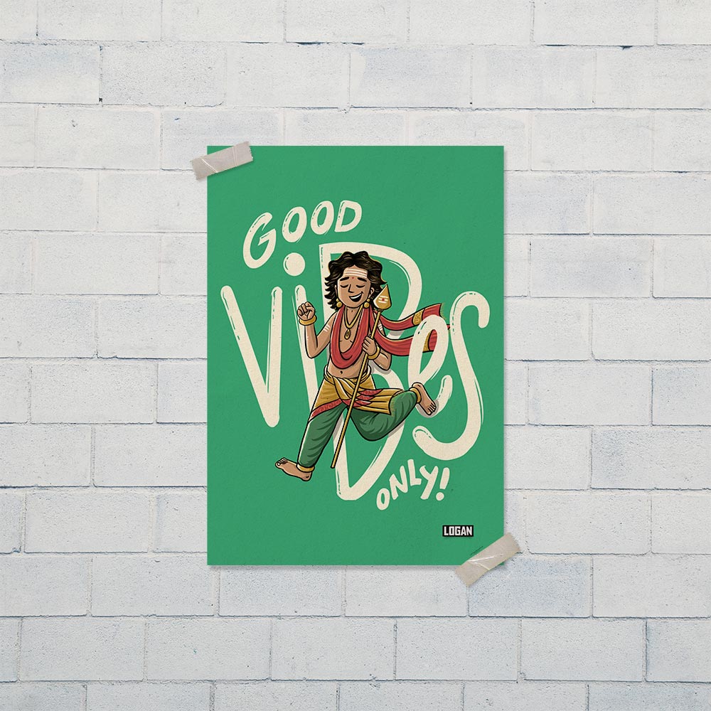 Murugan - Good vibes only Poster