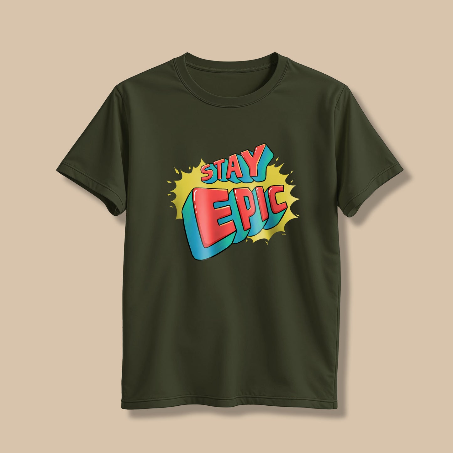 Stay Epic! T-Shirt!