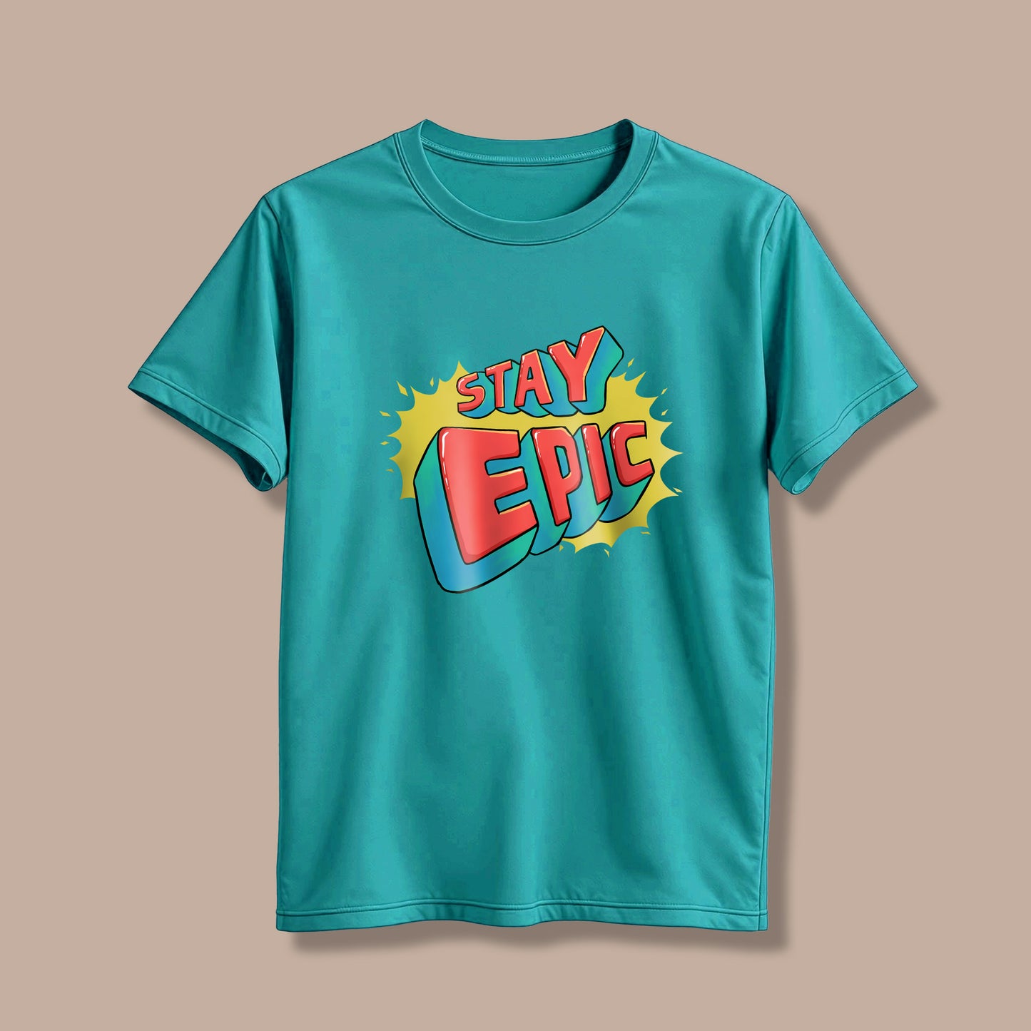 Stay Epic! T-Shirt!