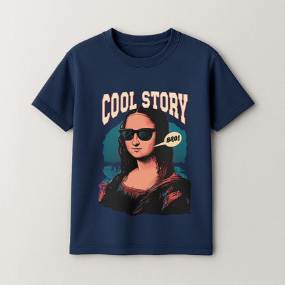 Cool Story Bro - Monalisa Unisex T-Shirt