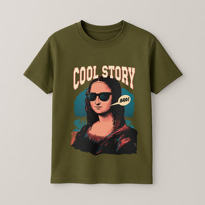 Cool Story Bro - Monalisa Unisex T-Shirt