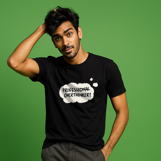 professional  Overthinker! T-Shirt!