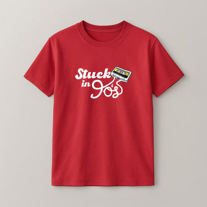 Stuck in 90s Unisex T-Shirt!