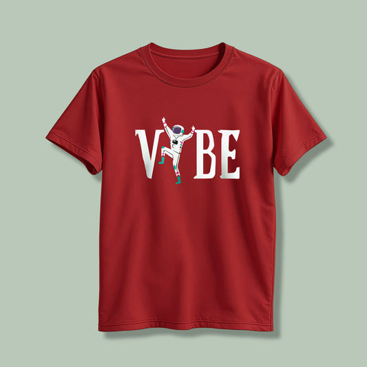 Vibe T-Shirt!
